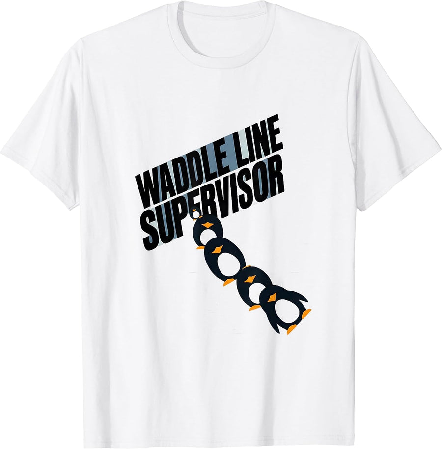 Men's Waddle Line Supervisor Funny Penguin Animal Lover Halloween T-Shirt - White