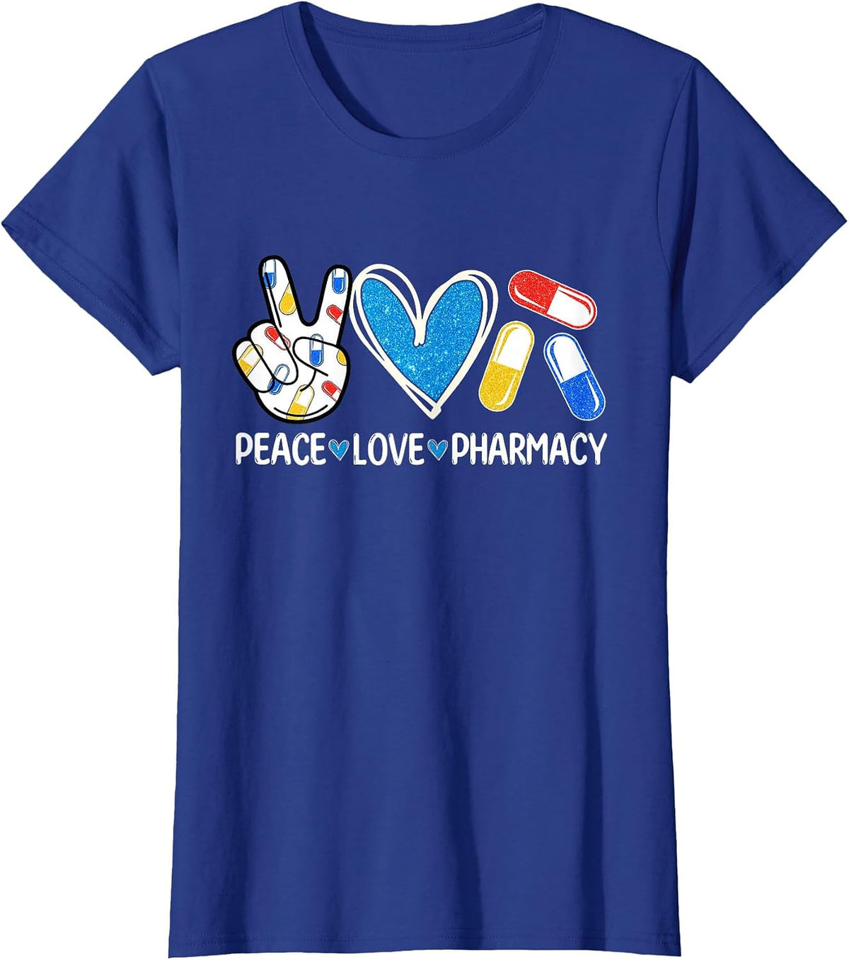 Peace Love Pharmacy Funny Pharmacy Tech Pharmacist Men Women T-Shirt - Royal Blue