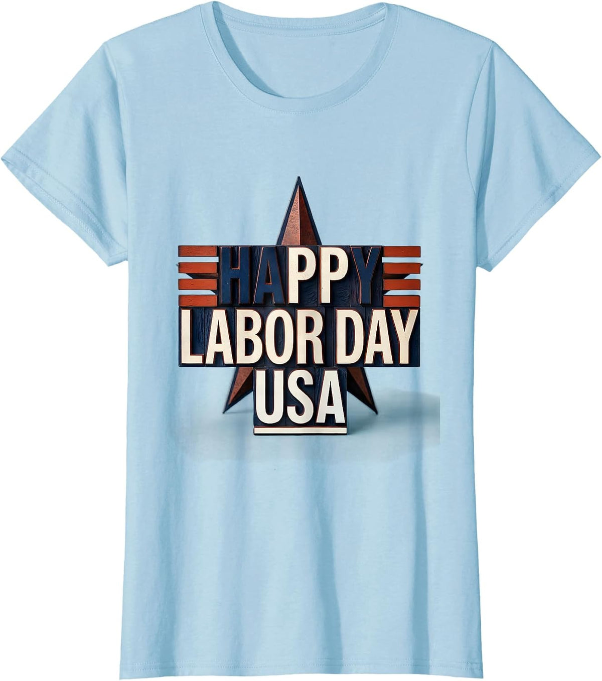 Happy Labor Day USA Patriotic Americana Tribute Wood Type T-Shirt - Baby Blue