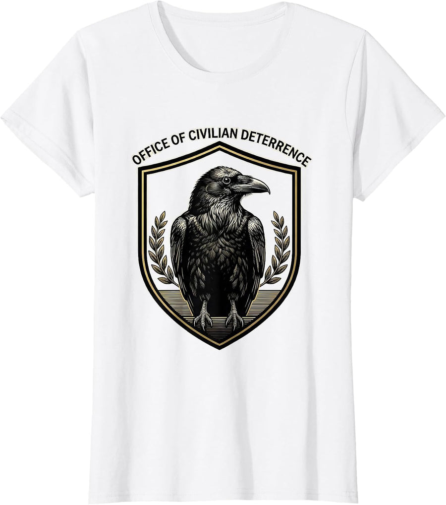 Women's OFFICE OF CIVILIAN DETERRENCE Funny Crow Dark Humor Gothic T-Shirt - White