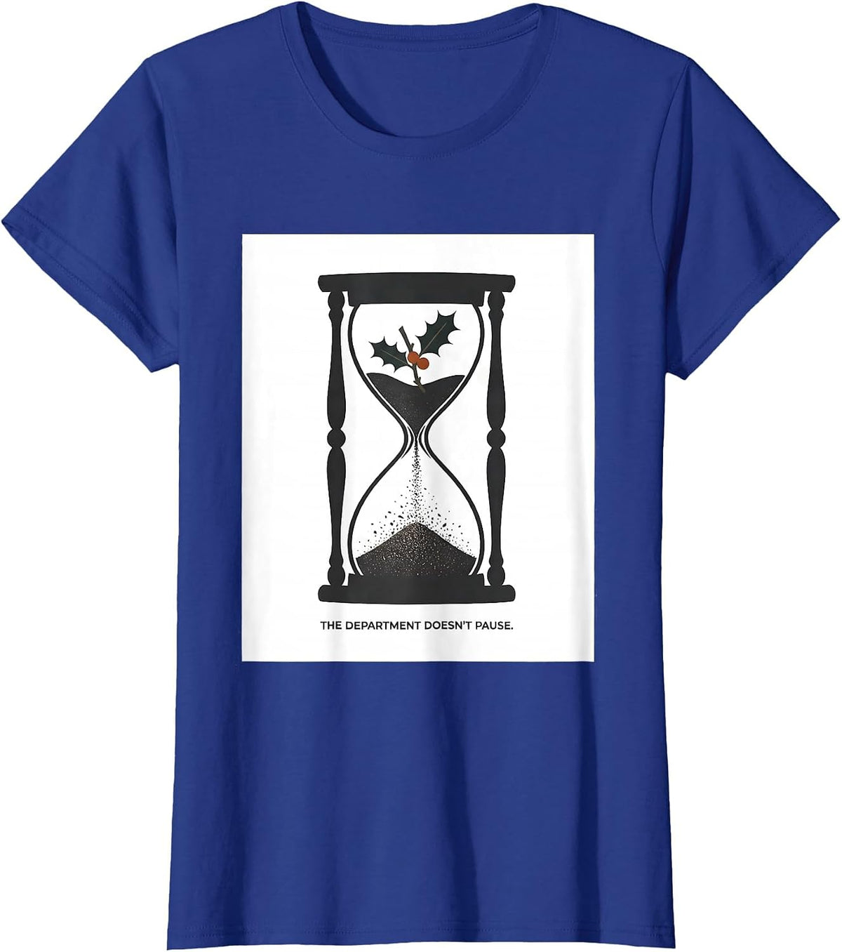 Women's The Department Doesn't Pause Radiology Tech Christmas T-Shirt - Royal Blue