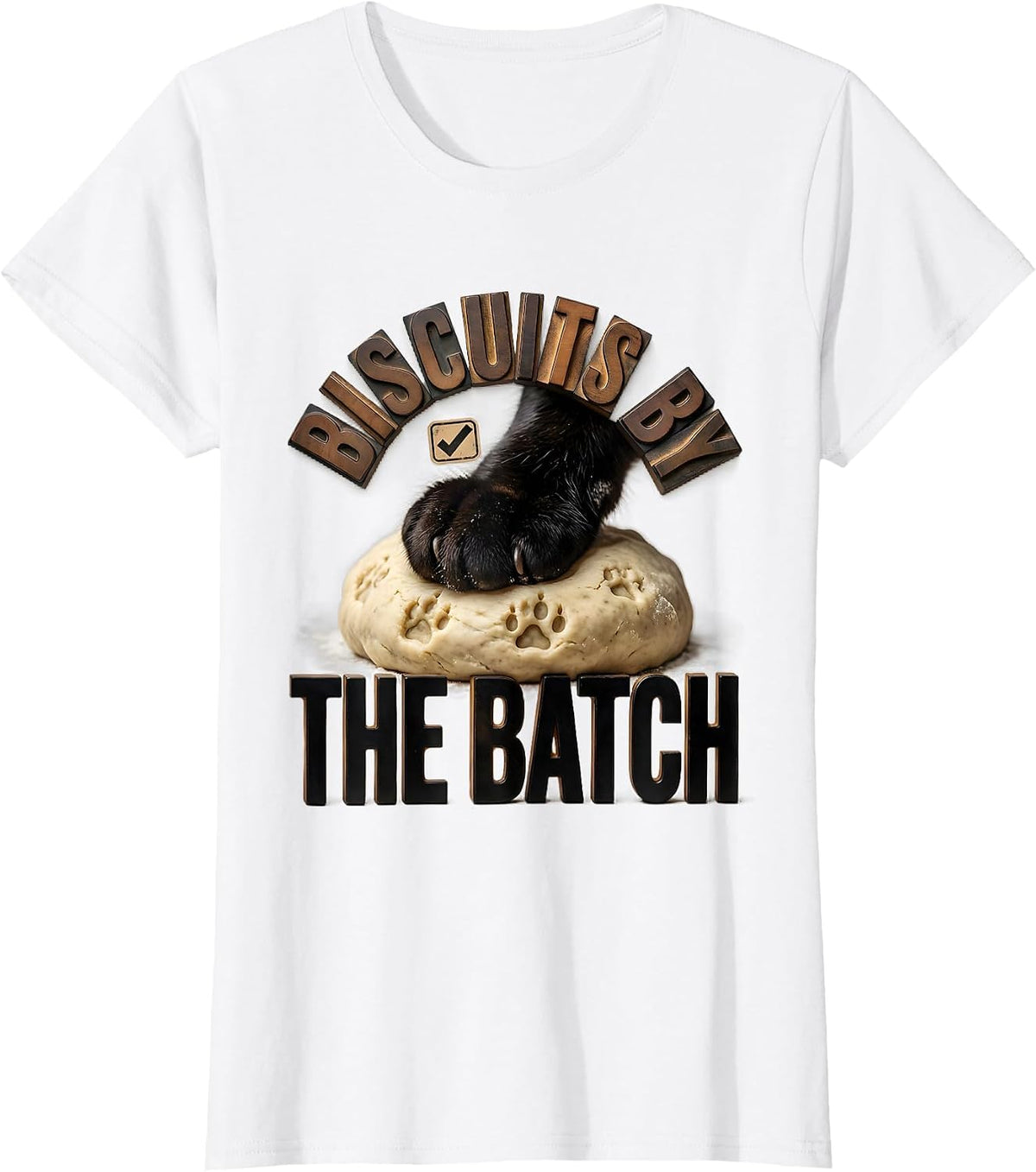 Women's Biscuits By The Batch Funny Black Cat Bakery Pet Lover Humor T-Shirt - White