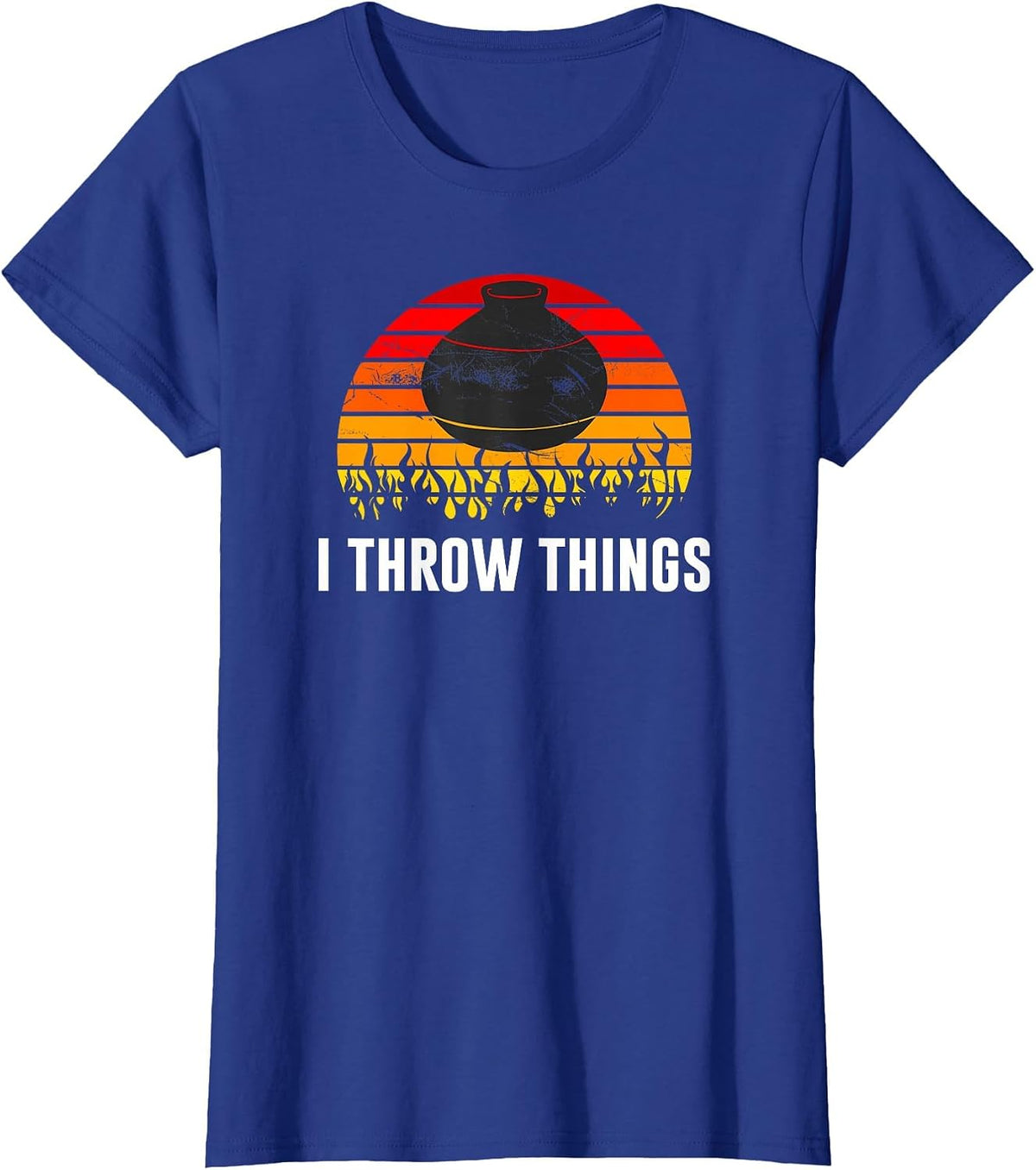 I Throw Things Pottery T-Shirt - Royal Blue