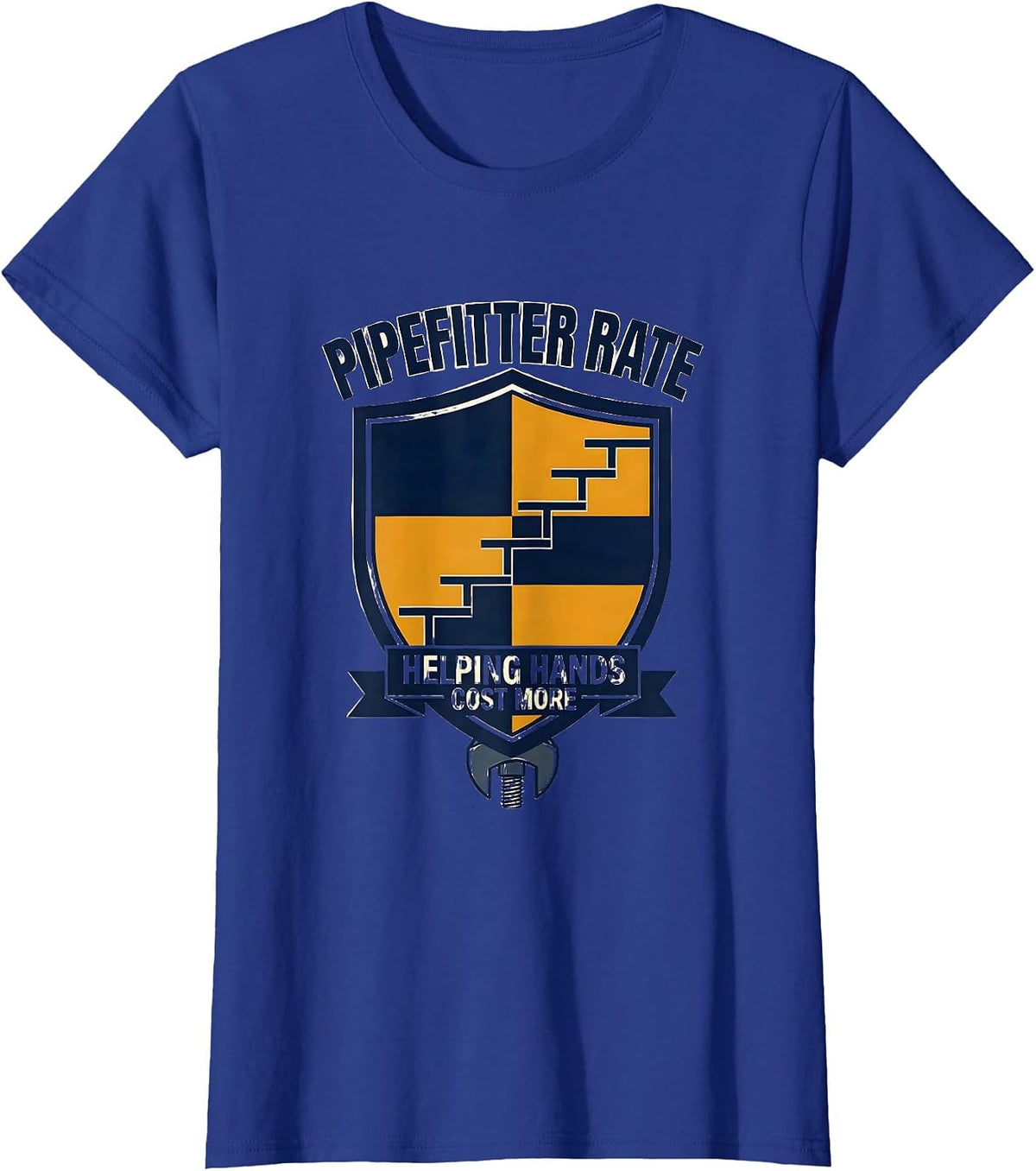 Women's Pipefitter Rate: Helping Hands Cost More Funny Plumber T-Shirt - Royal Blue