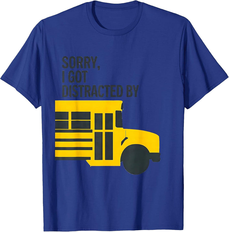 Sorry I Got Distracted By Funny School Bus Driver Halloween T-Shirt - Royal Blue