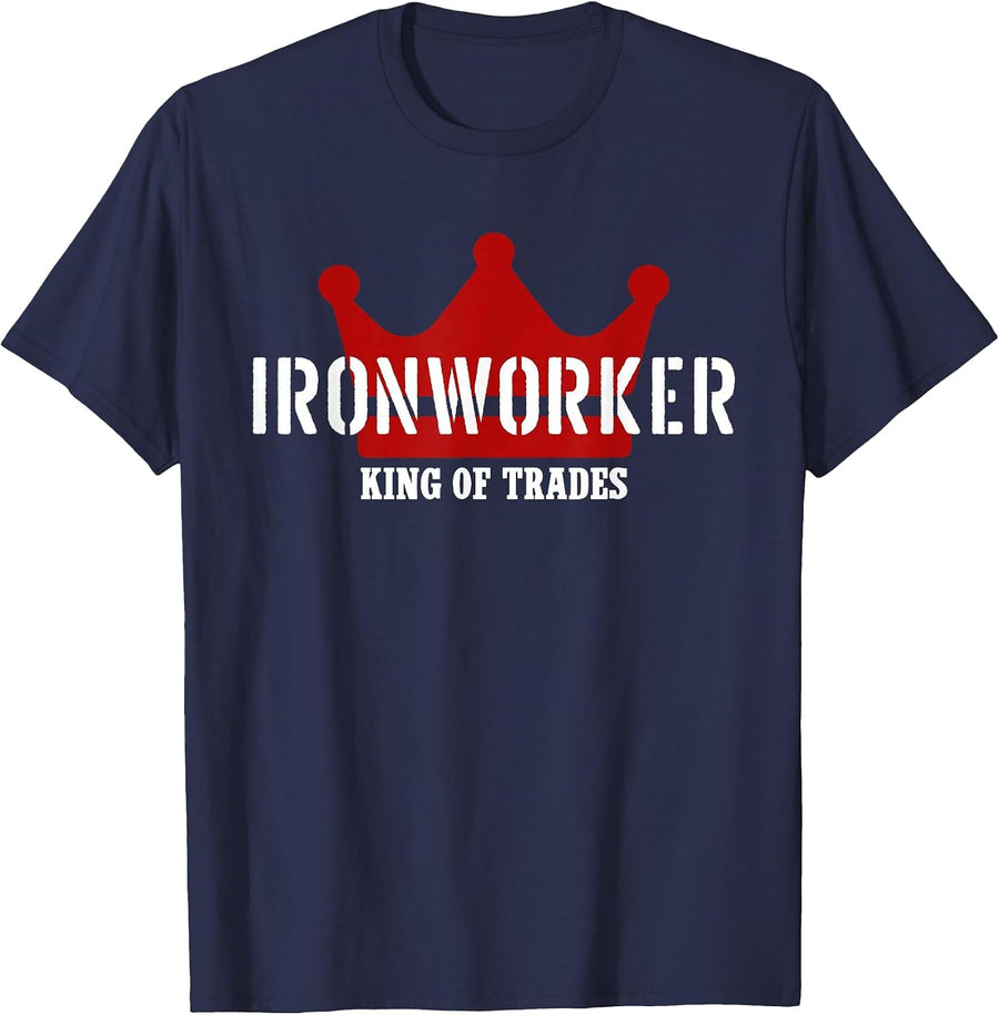 Ironworker Outfit King of Trades Cool Ironworker T-Shirt - Navy Blue