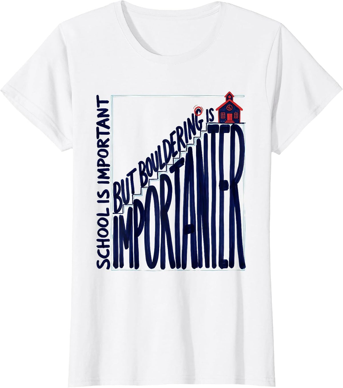 Women's School Is Important But Bouldering Is Importanter Youth T-Shirt - White
