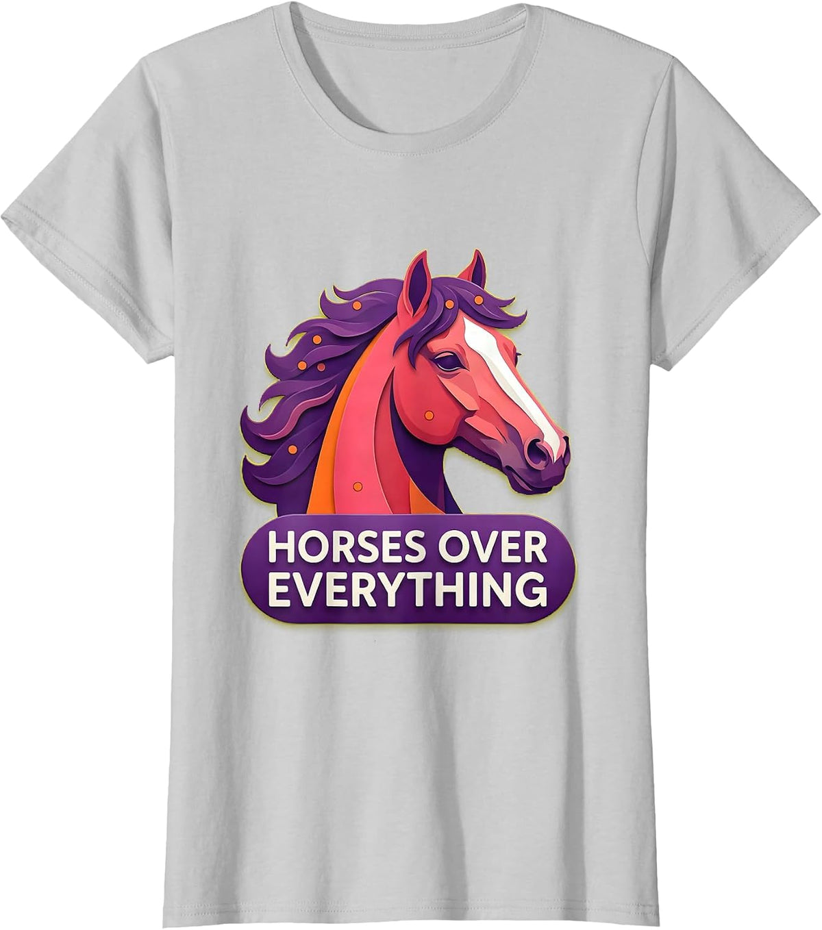 Horses Over Everything Western Design T-Shirt - Silver Grey