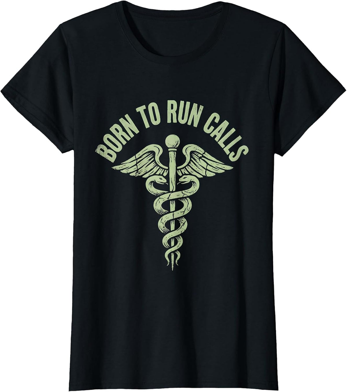 Born to Run Calls EMT Graphic Design T-Shirt - Black