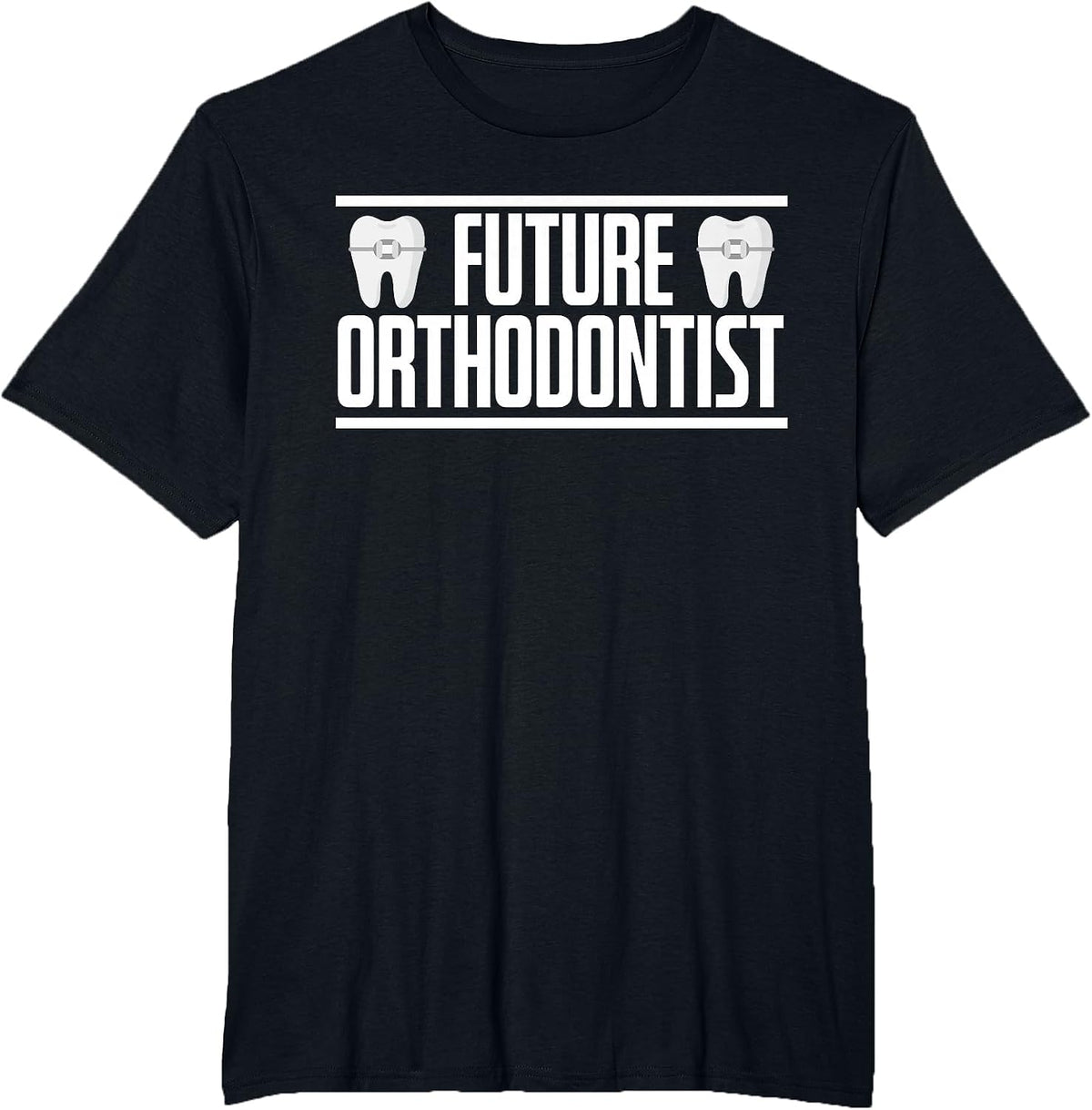 Future Orthodontist Orthodontics Dental Braces T-Shirt - Black