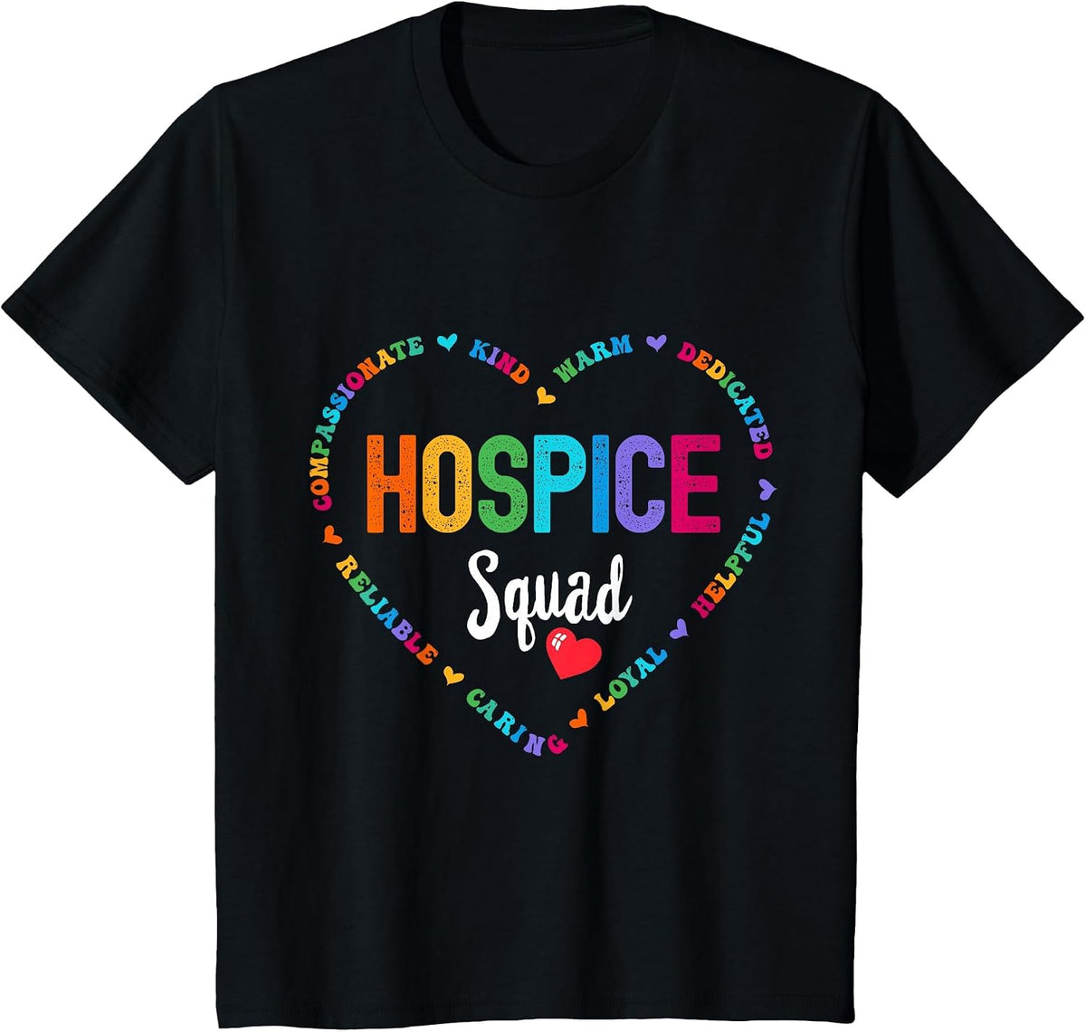 Hospice Squad Nurse Week Palliative Care Hospice Aide T-Shirt - Black
