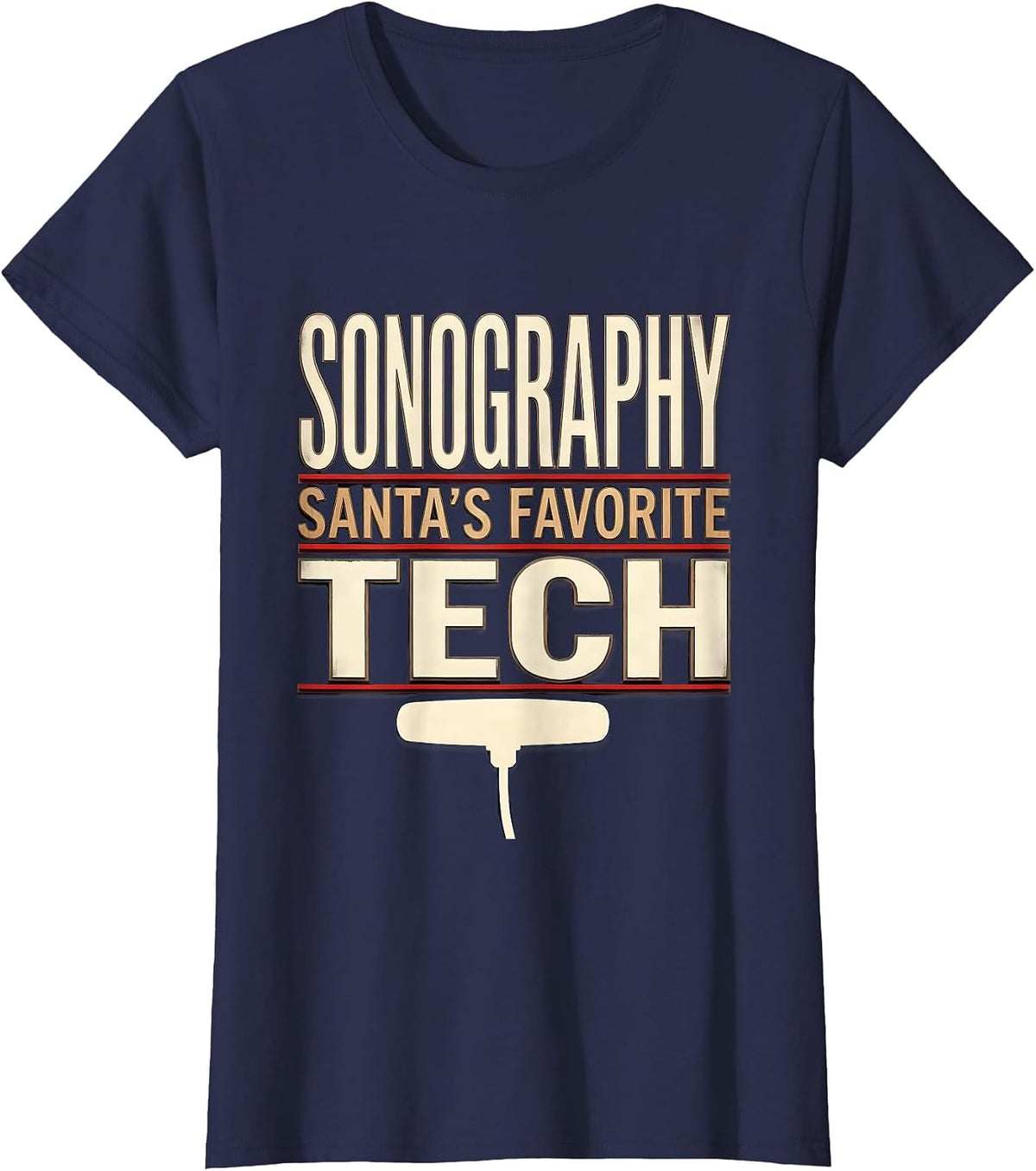 Women's Santa's Favorite Sonography Tech Funny Medical Tech T-Shirt - Navy Blue