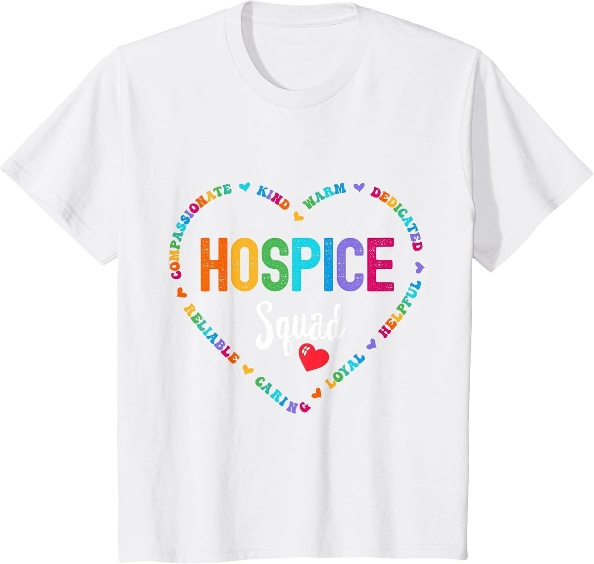 Hospice Squad Nurse Week Palliative Care Hospice Aide T-Shirt - White