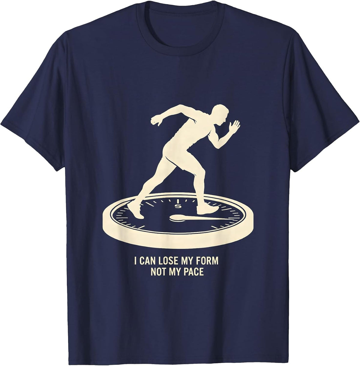 Men's I Can Lose My Form, Not My Pace Funny Runner Gift Running T-Shirt - Navy Blue