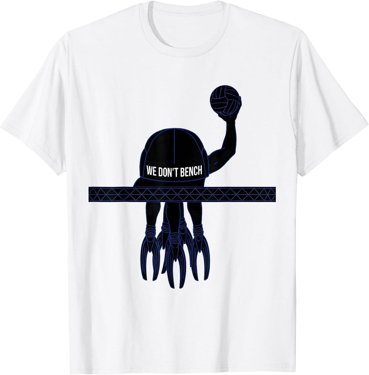Men's We Don't Bench Funny Water Polo Player Team Mom Humor T-Shirt - White