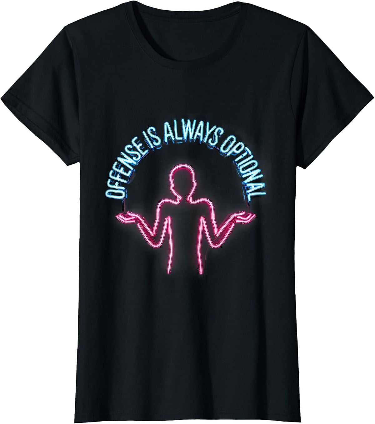 Offense Is Always Optional Bold Statement Design T-Shirt - Black