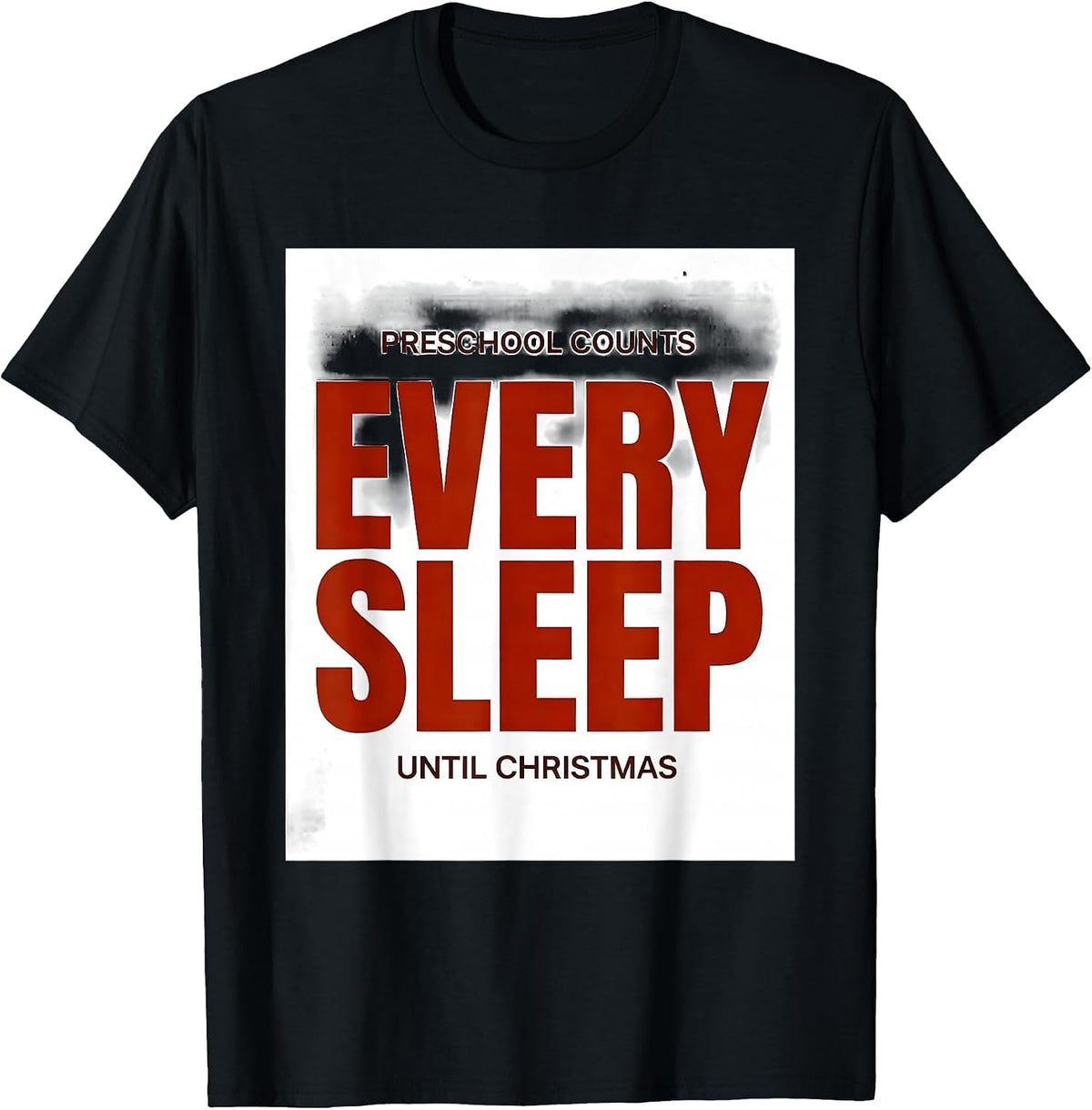 Men's Preschool Counts Every Sleep Until Christmas Funny Teacher T-Shirt - Black