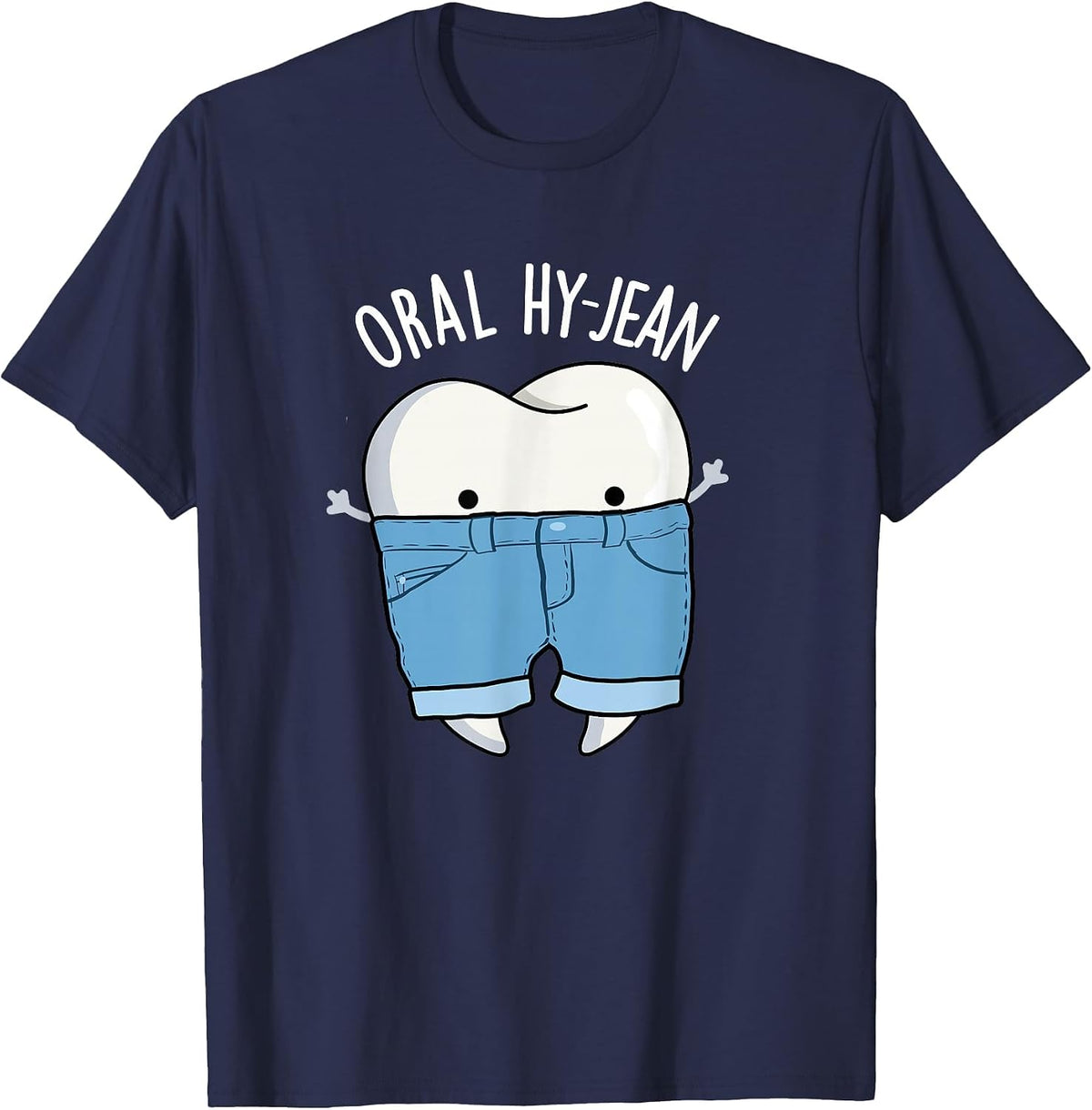 Oral Hy-Jean Funny Dental Pun T-Shirt - Navy Blue