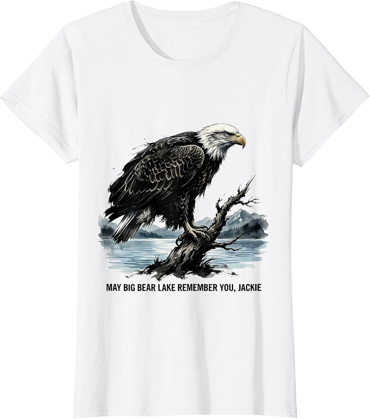 May Big Bear Lake Remember You Jackie Vintage Eagle Memorial T-Shirt - White