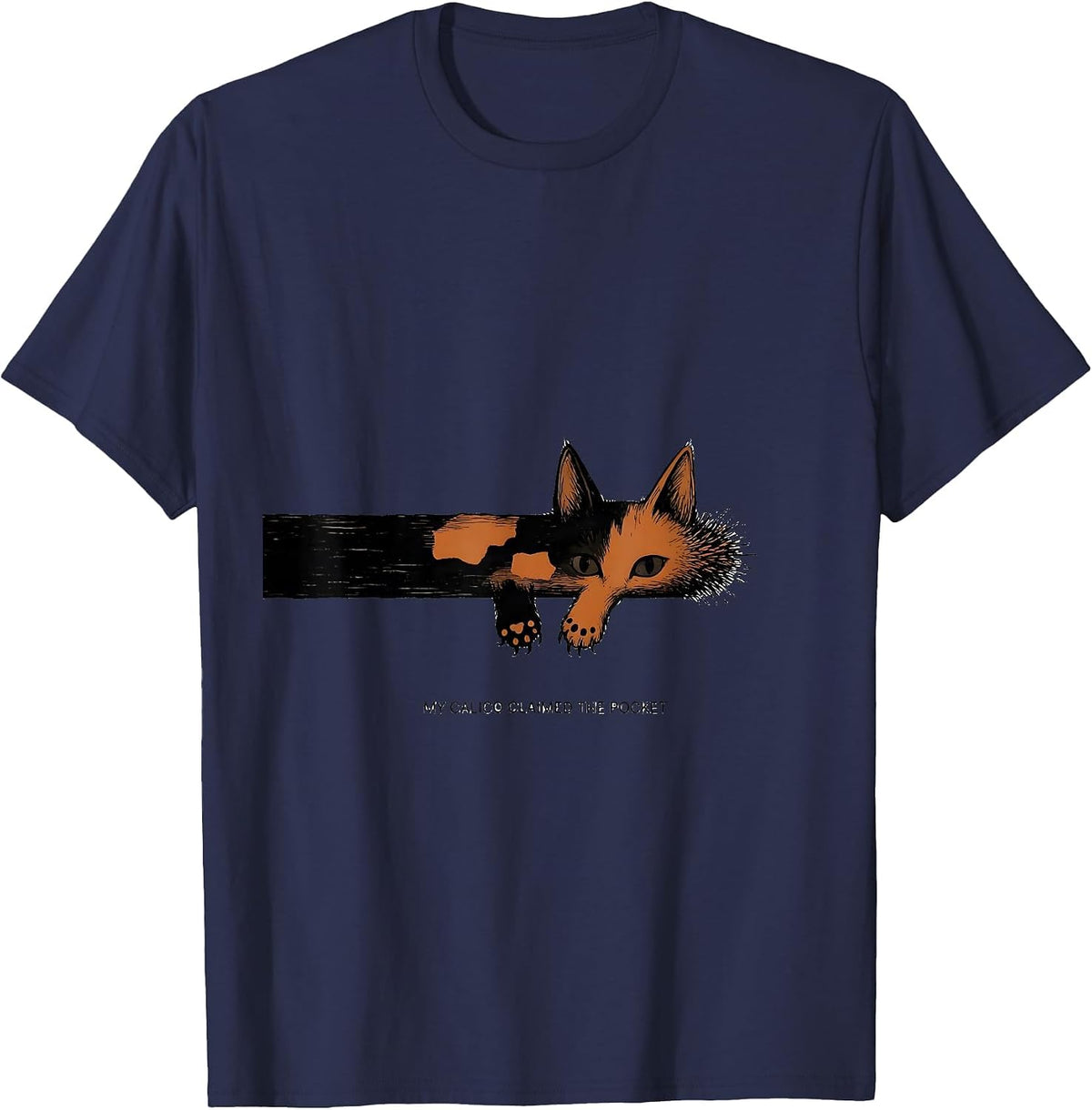 Men's My Calico Claimed The Pocket Cute Cat Lover Gift T-Shirt - Navy Blue