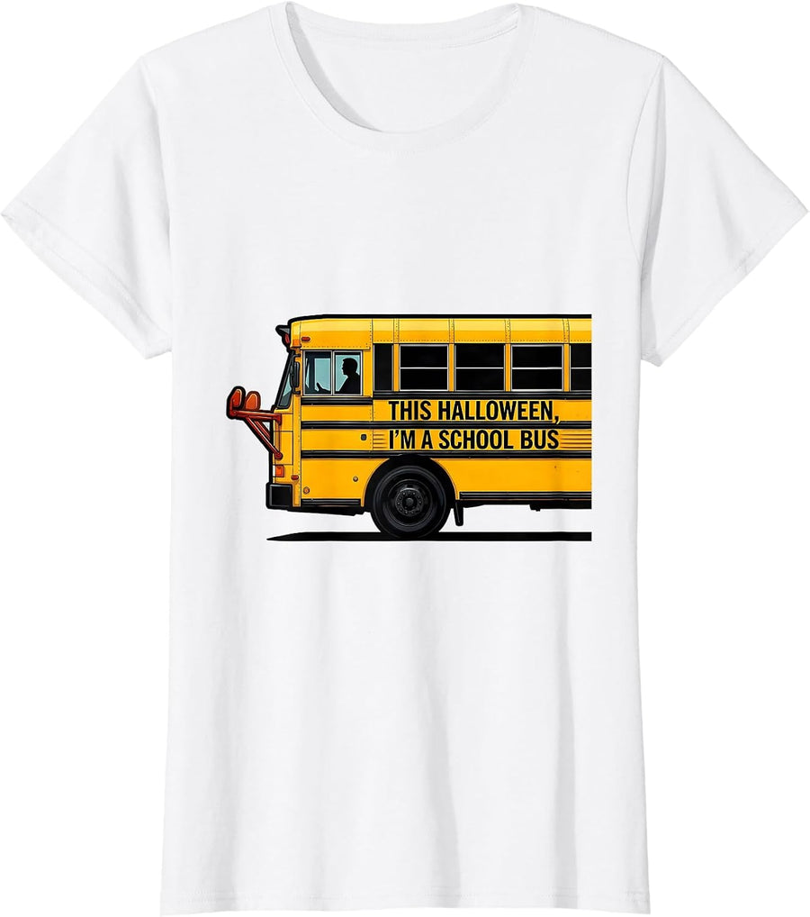Women's This Halloween, I'm A School Bus Funny School Bus Driver T-Shirt - White