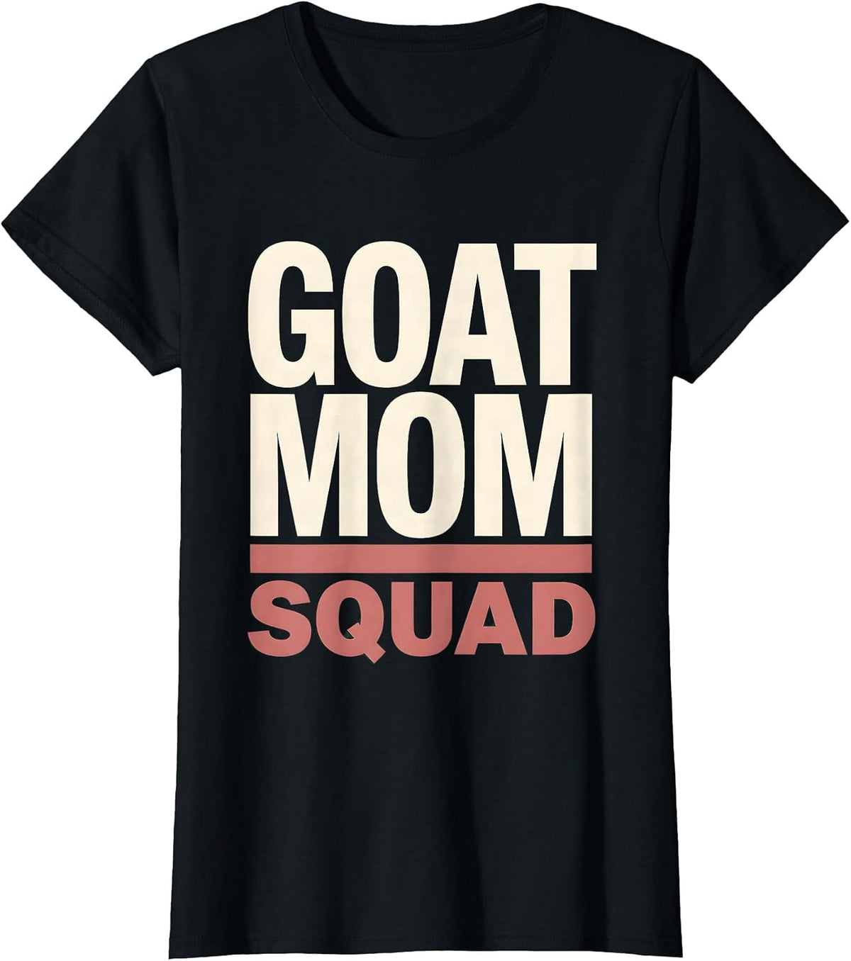 Goat Mom Squad Proud Goat Lover Design T-Shirt - Black
