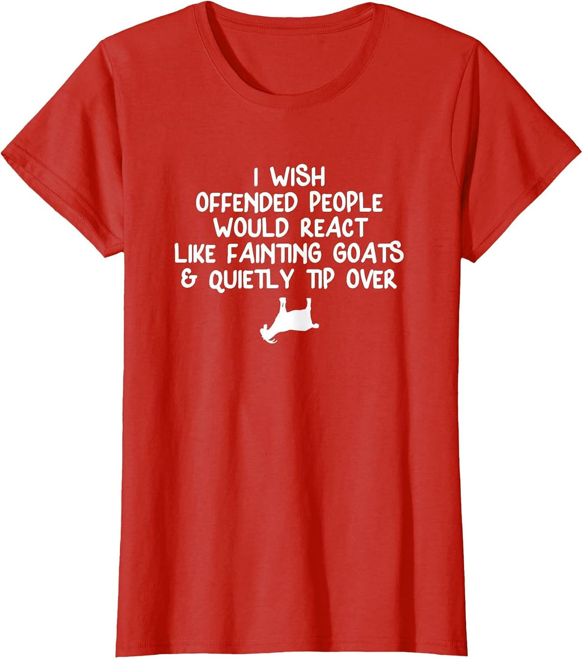 Funny, Fainting Goat T-Shirt. Joke Sarcastic Family T-Shirt - Red