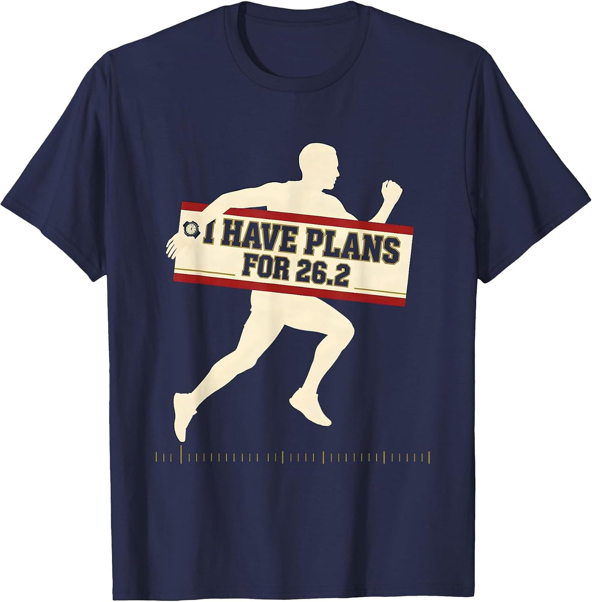 I Have Plans For 26.2 Funny Runner Marathoner Gift T-Shirt - Navy Blue