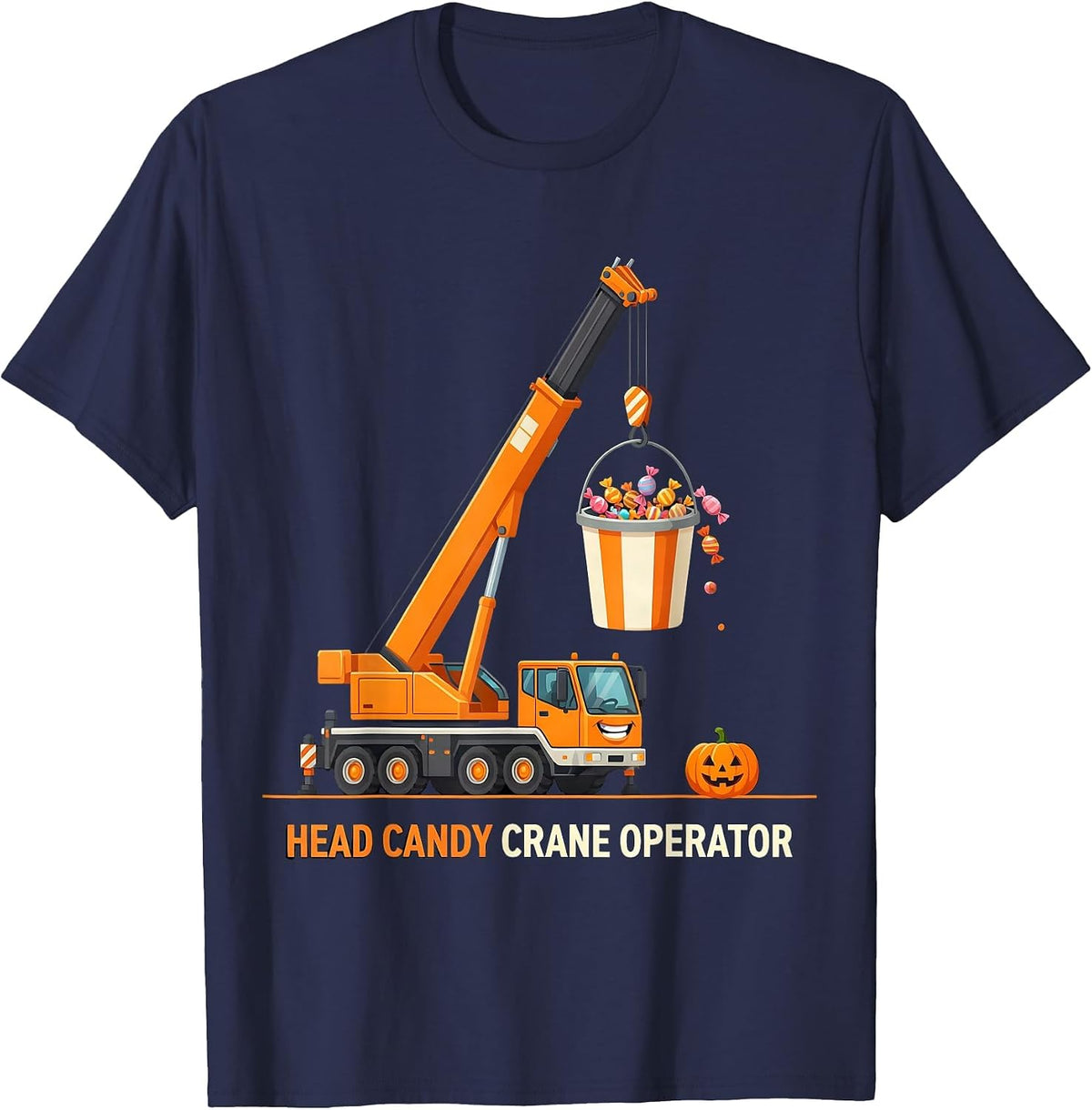 Men's Head Candy Crane Operator Funny Construction Truck Halloween T-Shirt - Navy Blue