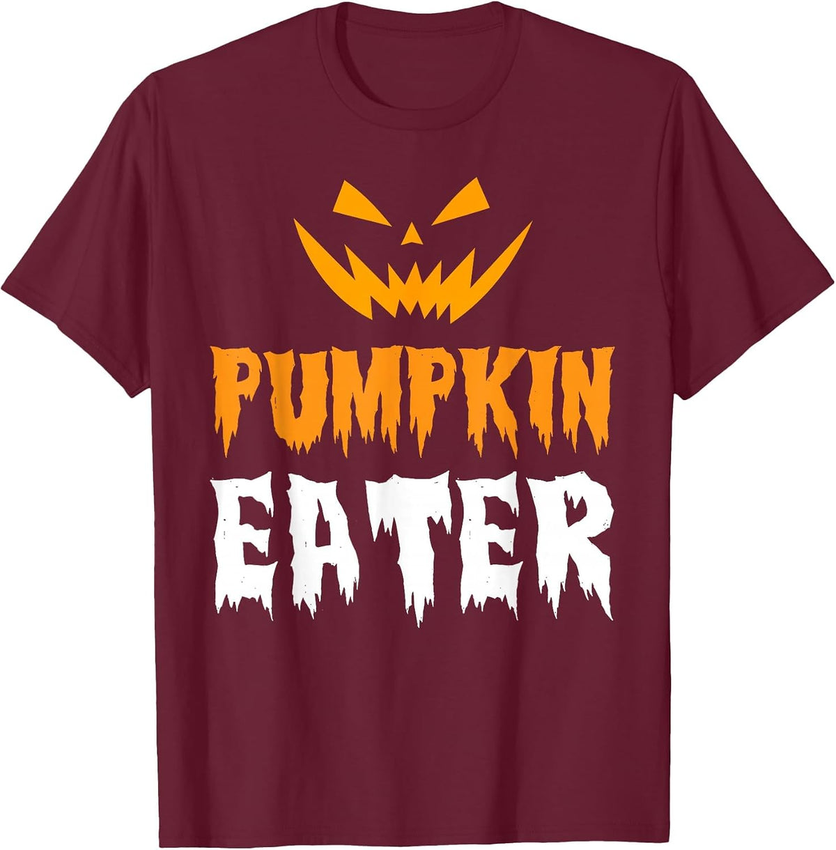 Peter Peter Pumpkin Eater for Halloween Costume Funny T-Shirt - Burgundy