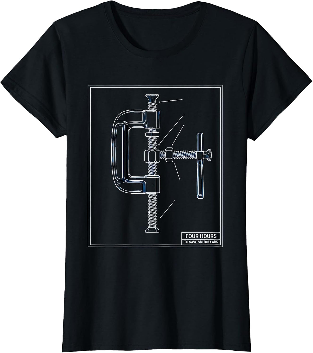 Women's Four Hours To Save Six Dollars Funny Woodworker Carpenter T-Shirt - Black