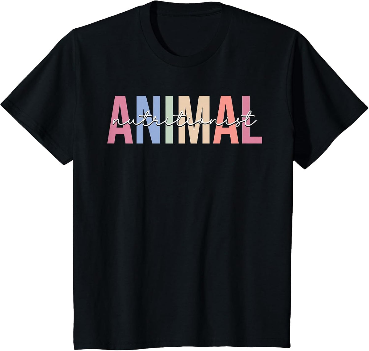 Animal Nutritionist Veterinary Animal Lover T-Shirt - Black