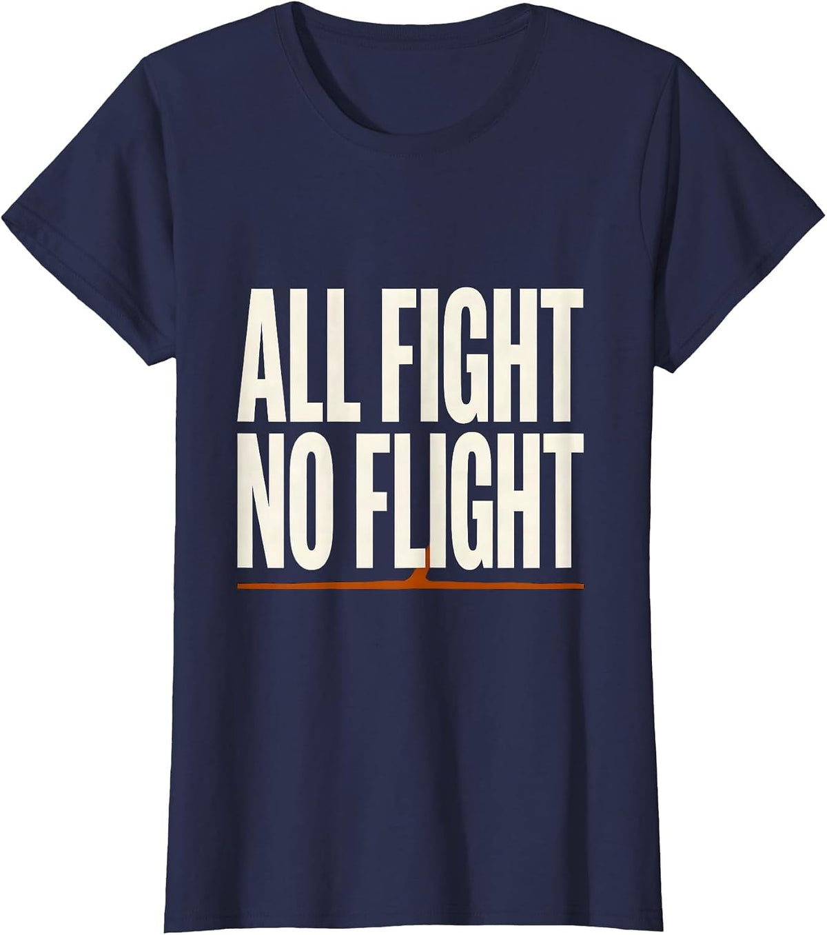 Women's All Fight No Flight Funny Penguin Bird Meme Humor T-Shirt - Navy Blue