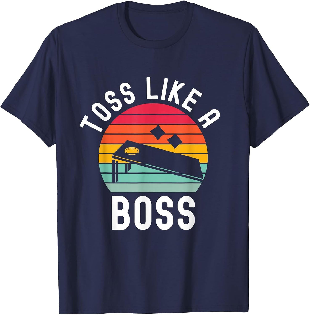 Toss Like A Boss Bean Bag Player Funny Cornhole T-Shirt - Navy Blue