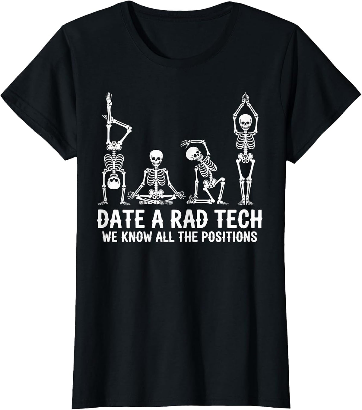 Date A Rad Tech Radiology Technician Radiology Radiologist T-Shirt - Black