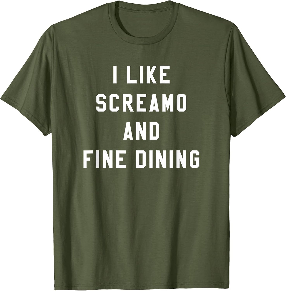 I Like Screamo and FINE Dining Funny Emo Goth Punk Music T-Shirt, Men, Olive Green, 3X-Large - As Pictured