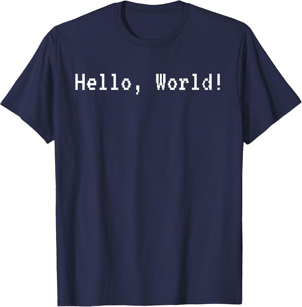 Funny Hello, World! Coding T-Shirt for Coders and Programmer T-Shirt - Navy Blue