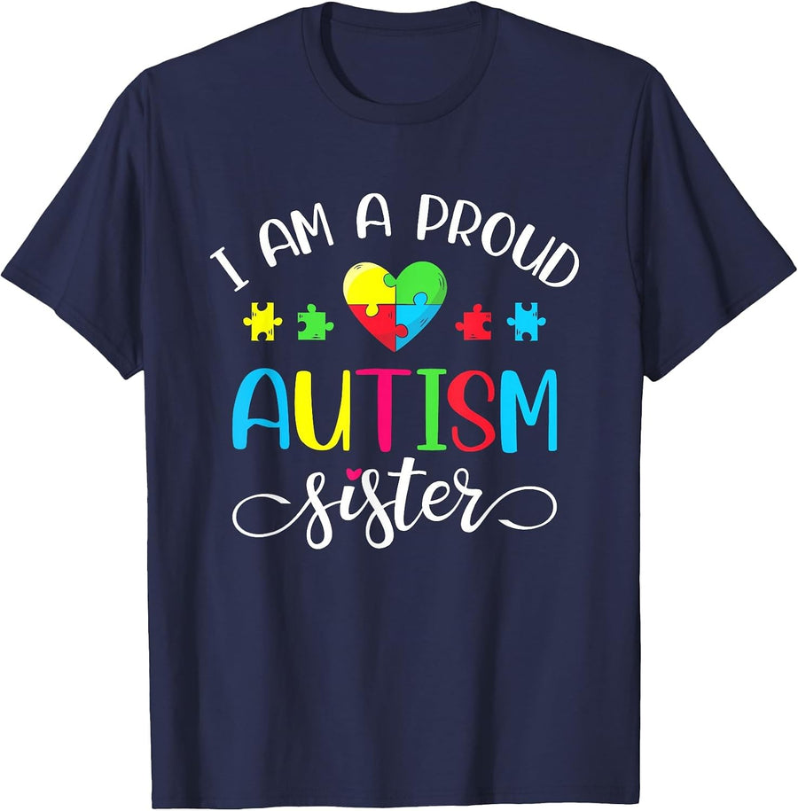 I'm A Proud Autism Sister Shirt - Women Girls Heart T-Shirt - Navy Blue