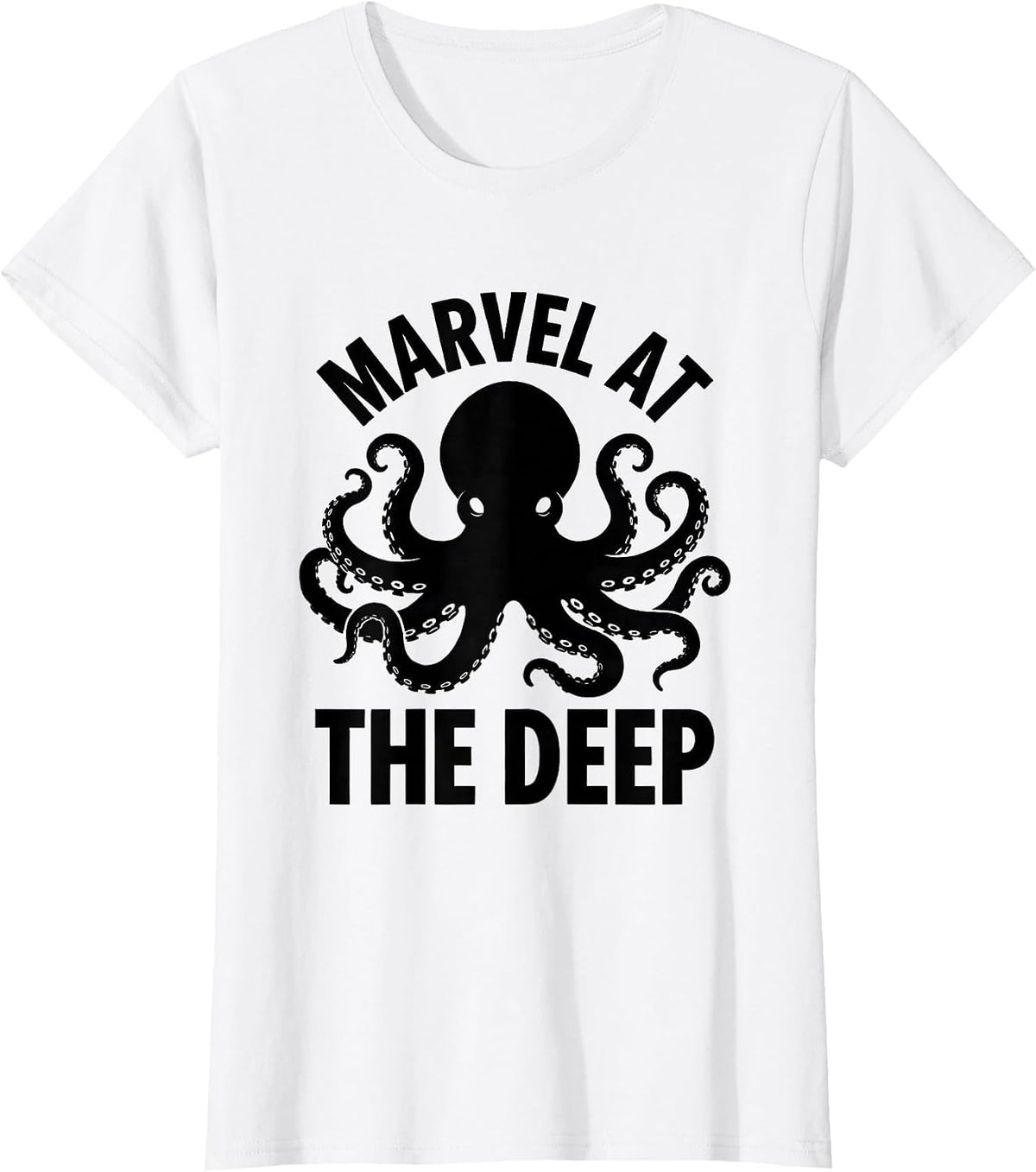 Marvel At The Deep Octopus Lover Ocean Creature Art T-Shirt - White