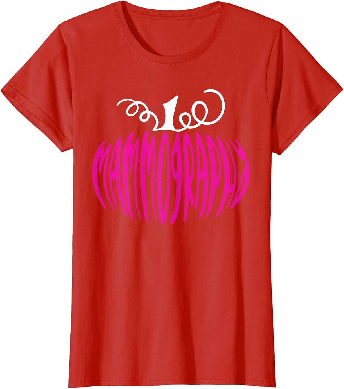 Mammography Pumpkin Mammo Technologist Fall Autumn Halloween T-Shirt - Red