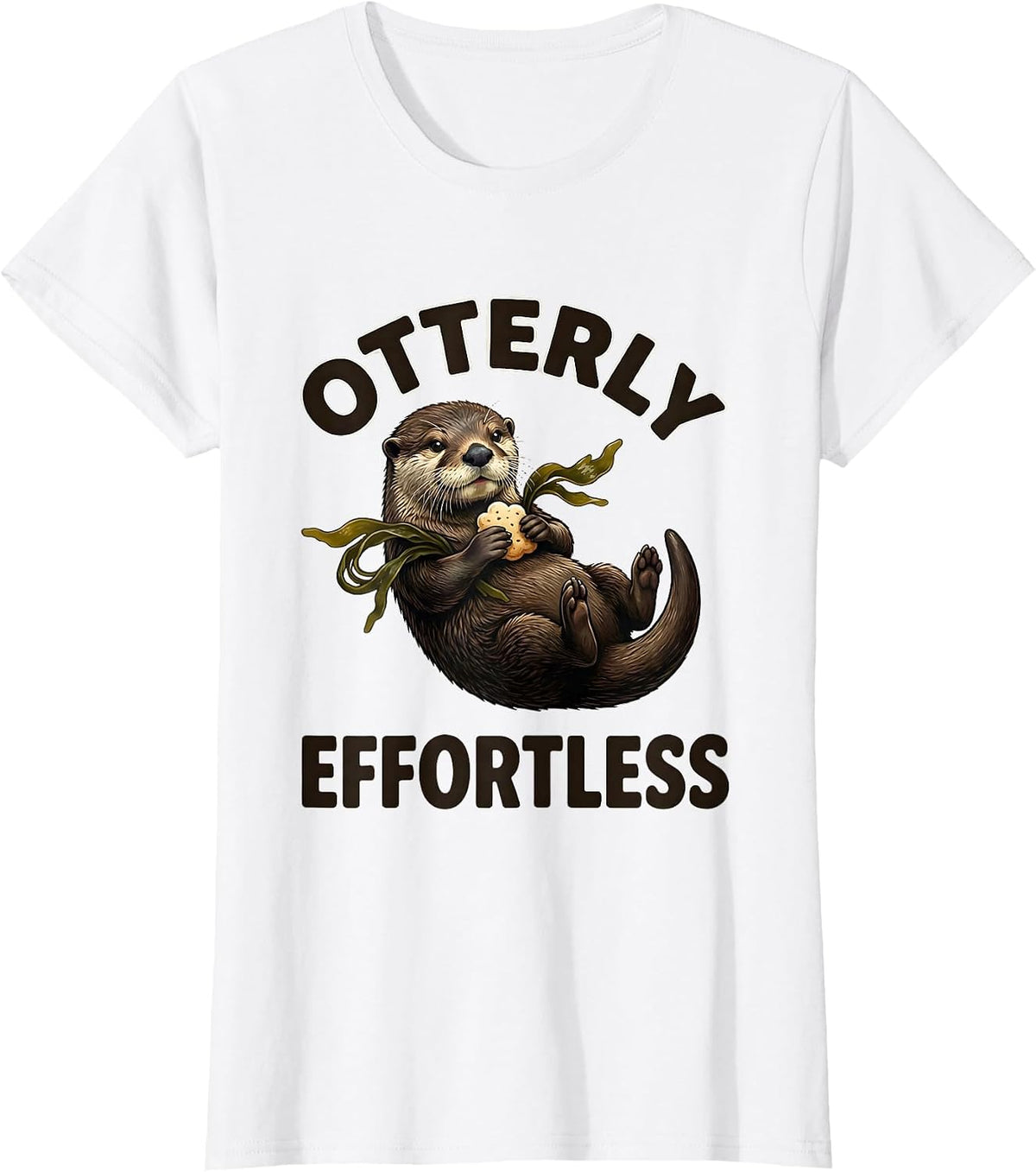 Otterly Effortless Funny Sea Otter Lover Pun Humor T-Shirt - White