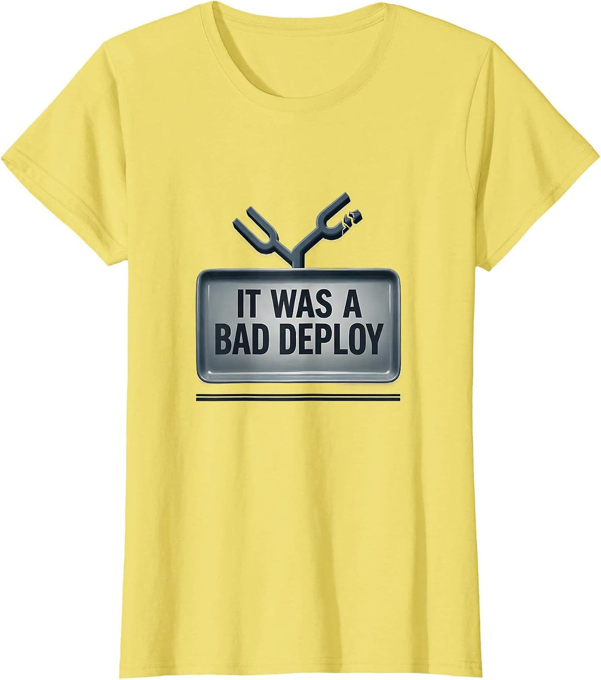It Was A Bad Deploy Funny IT Support Programmer Tech Humor T-Shirt - Lemon Yellow