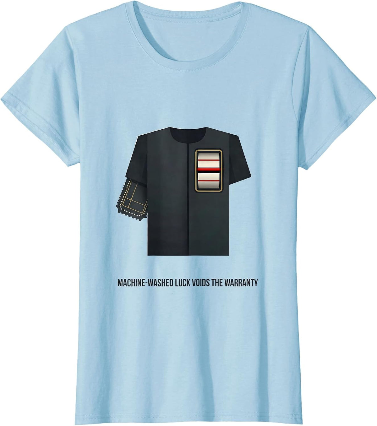 Machine-Washed Luck Voids The Warranty Funny Gambling Casino T-Shirt - Baby Blue