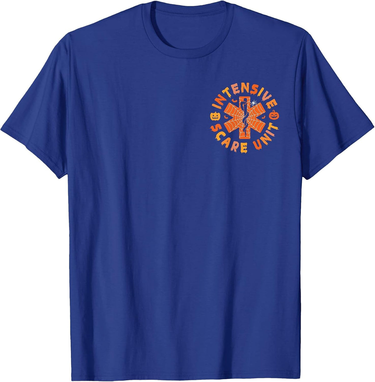 Intensive Scare Unit Funny Halloween ICU Nurse CCU Nursing T-Shirt - Royal Blue
