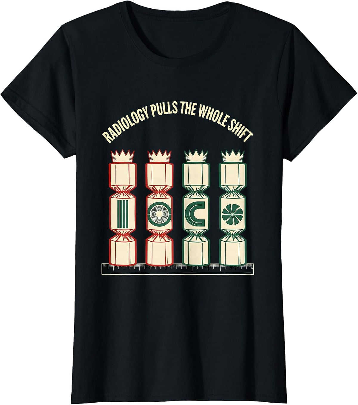 Radiology Pulls The Whole Shift Funny Xray Tech Christmas T-Shirt - Black