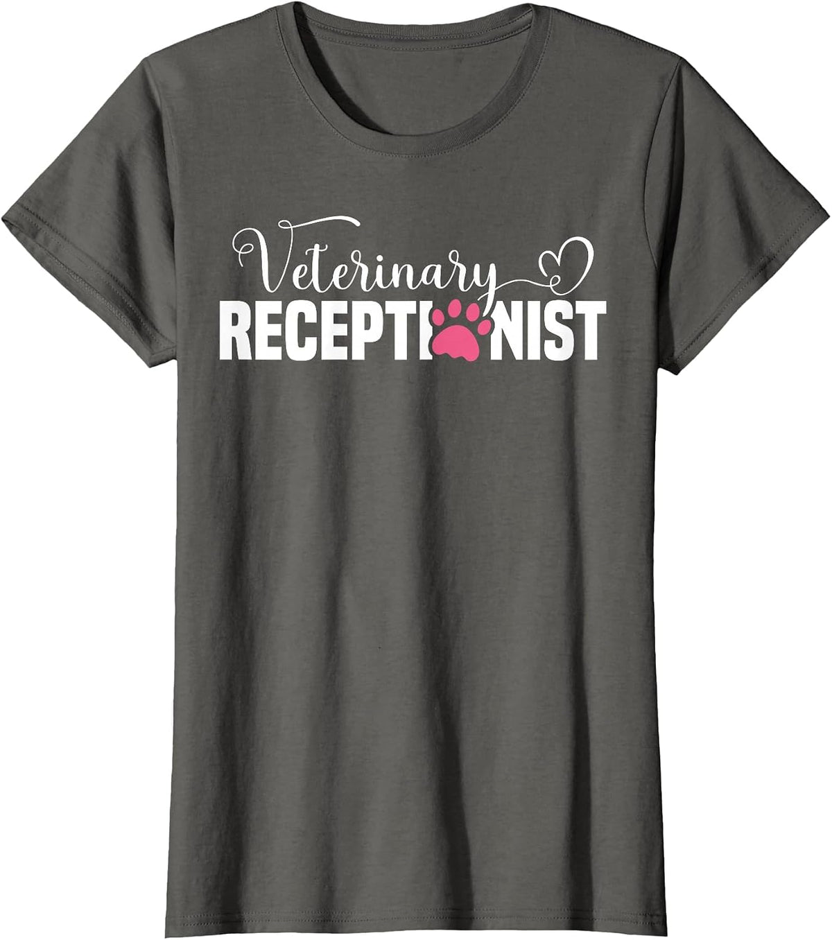 Veterinary Receptionist Appreciation Vet Receptionist T-Shirt - Asphalt Grey
