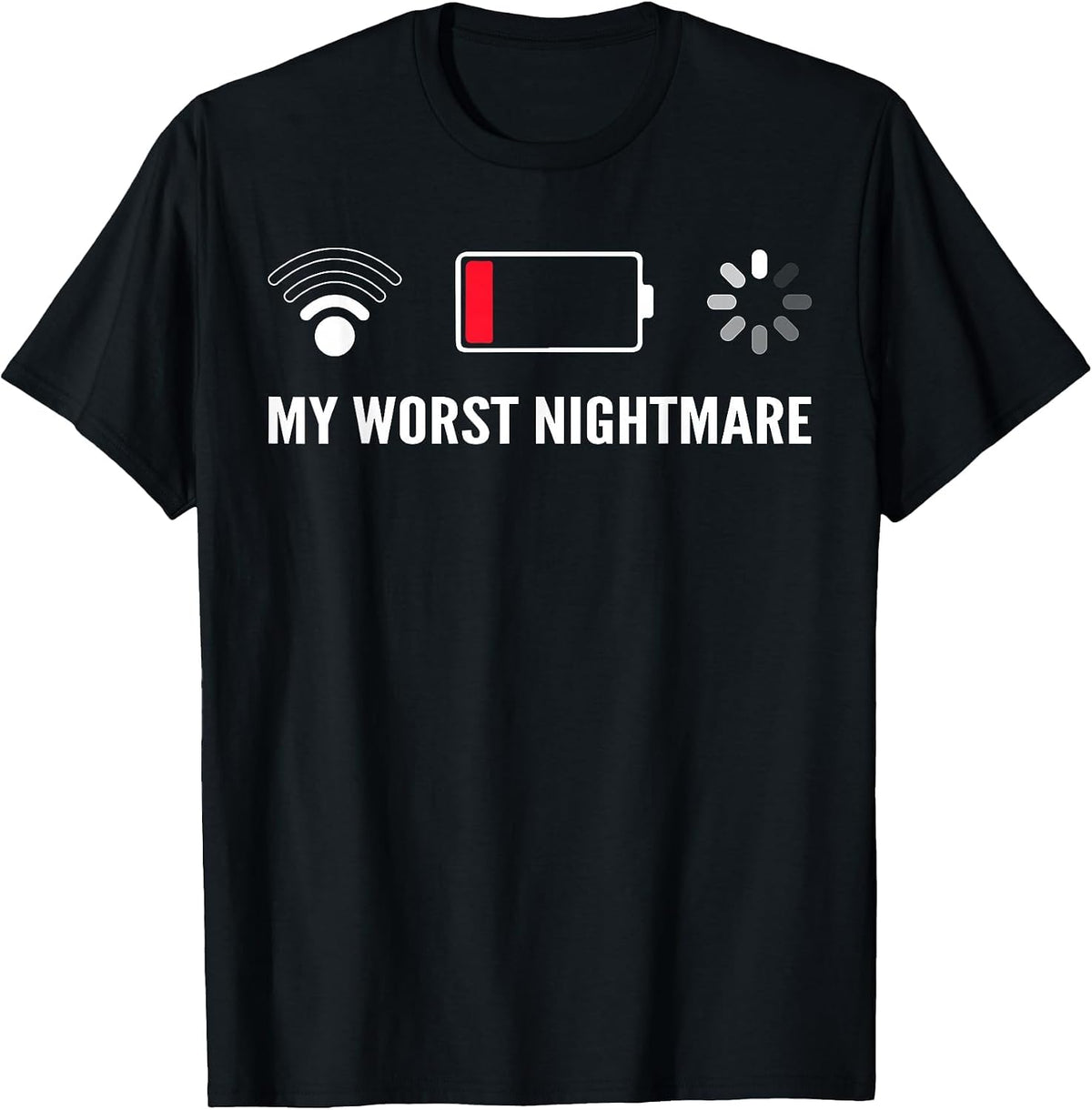 My Worst Nightmare Tees Funny Tees for Gamers T-Shirt - Black