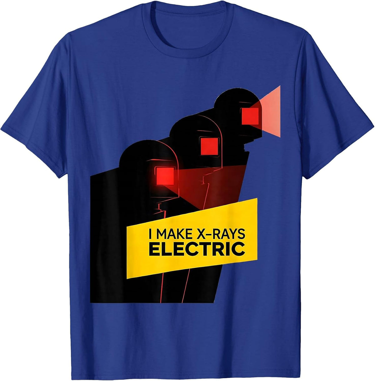 Men's I Make X-Rays Electric Bauhaus Modernist Radiology Tech T-Shirt - Royal Blue