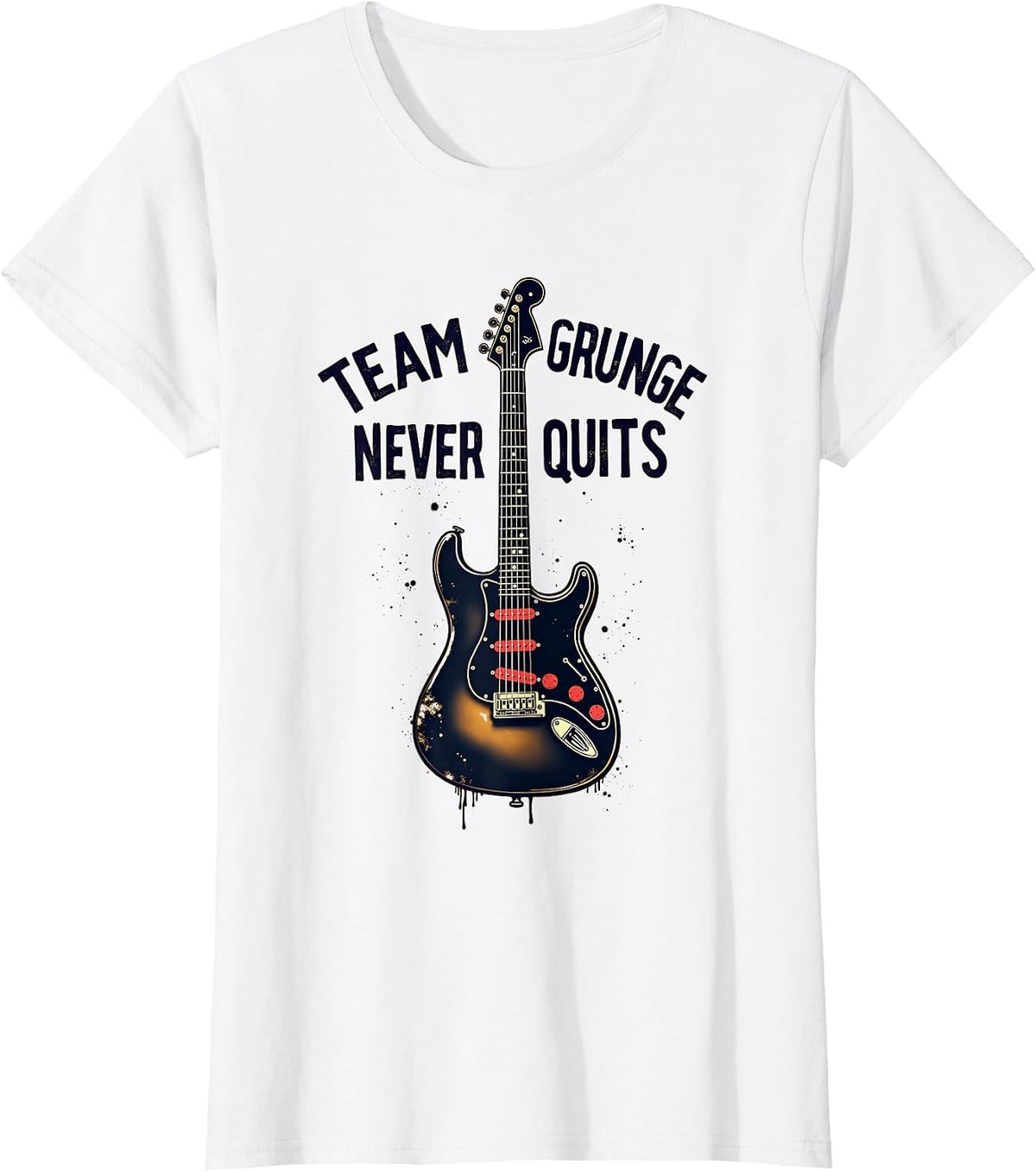 Team Grunge Never Quits Bold Statement Design T-Shirt - White