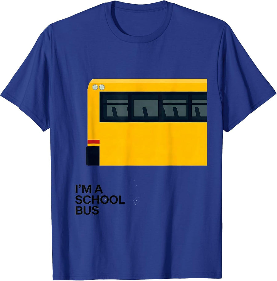 I'm A School Bus Funny School Bus Driver Costume Halloween T-Shirt - Royal Blue